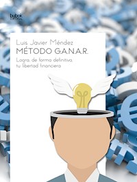 Método G.A.N.A.R. - Luis Javier Méndez - E-Book