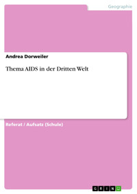 Thema AIDS in der Dritten Welt - Andrea Dorweiler - E-Book
