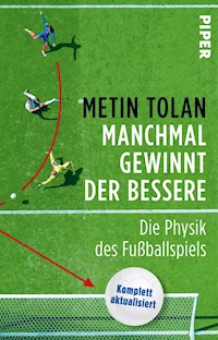 Manchmal gewinnt der Bessere - Metin Tolan - E-Book