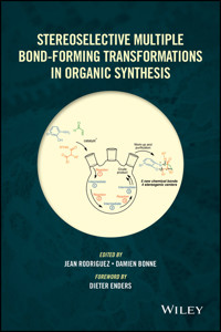 Stereoselective Multiple Bond-Forming Transformations in Organic Synthesis -  - E-Book