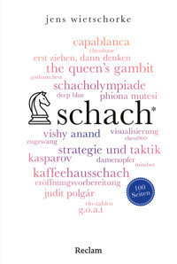 Schach. 100 Seiten - Jens Wietschorke - E-Book