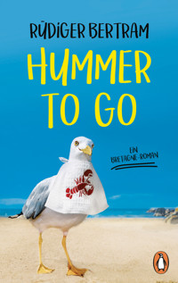 Hummer to go - Rüdiger Bertram - E-Book