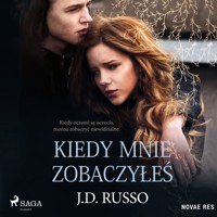 Kiedy mnie zobaczyłeś - J. D. Russo - Hörbuch
