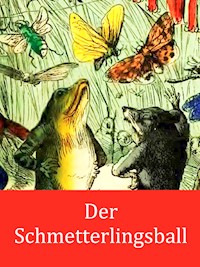 Der Schmetterlingsball - Edmund Evans - E-Book