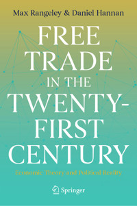 Free Trade in the Twenty-First Century -  - E-Book