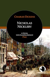 Nicholas Nickleby - Charles Dickens. - E-Book