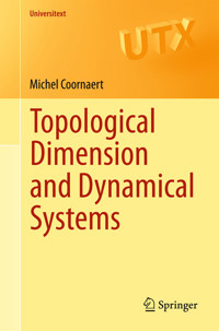 Topological Dimension and Dynamical Systems - Michel Coornaert - E-Book