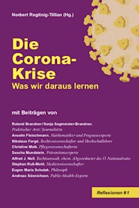 Die Corona-Krise -  - E-Book