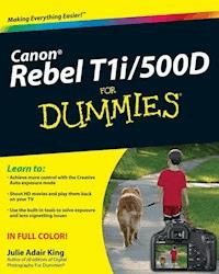 Canon EOS Rebel T1i / 500D For Dummies - Julie Adair King - E-Book