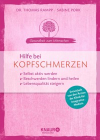 Hilfe bei Kopfschmerzen - Dr. Thomas Rampp - E-Book