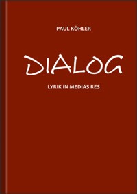 Dialog - Paul Köhler - E-Book