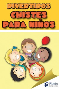 Divertidos chistes para niños - Varios autores - E-Book