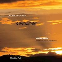 Sweïleme - Alain Michoud - Hörbuch