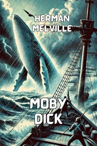 Moby Dick(Illustrated) - Herman Melville. - E-Book