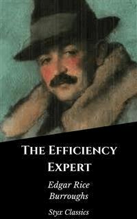 The Efficiency Expert - Styx Classics - E-Book