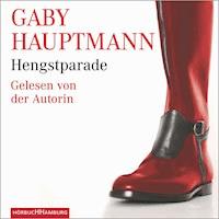 Hengstparade - Gaby Hauptmann - Hörbuch