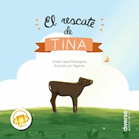 El rescate de Tina - Ismael López Dobarganes - Hörbuch