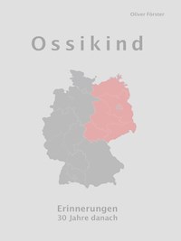 Ossikind - Oliver Förster - E-Book