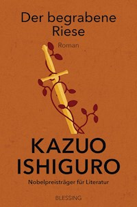Der begrabene Riese - Kazuo Ishiguro - E-Book