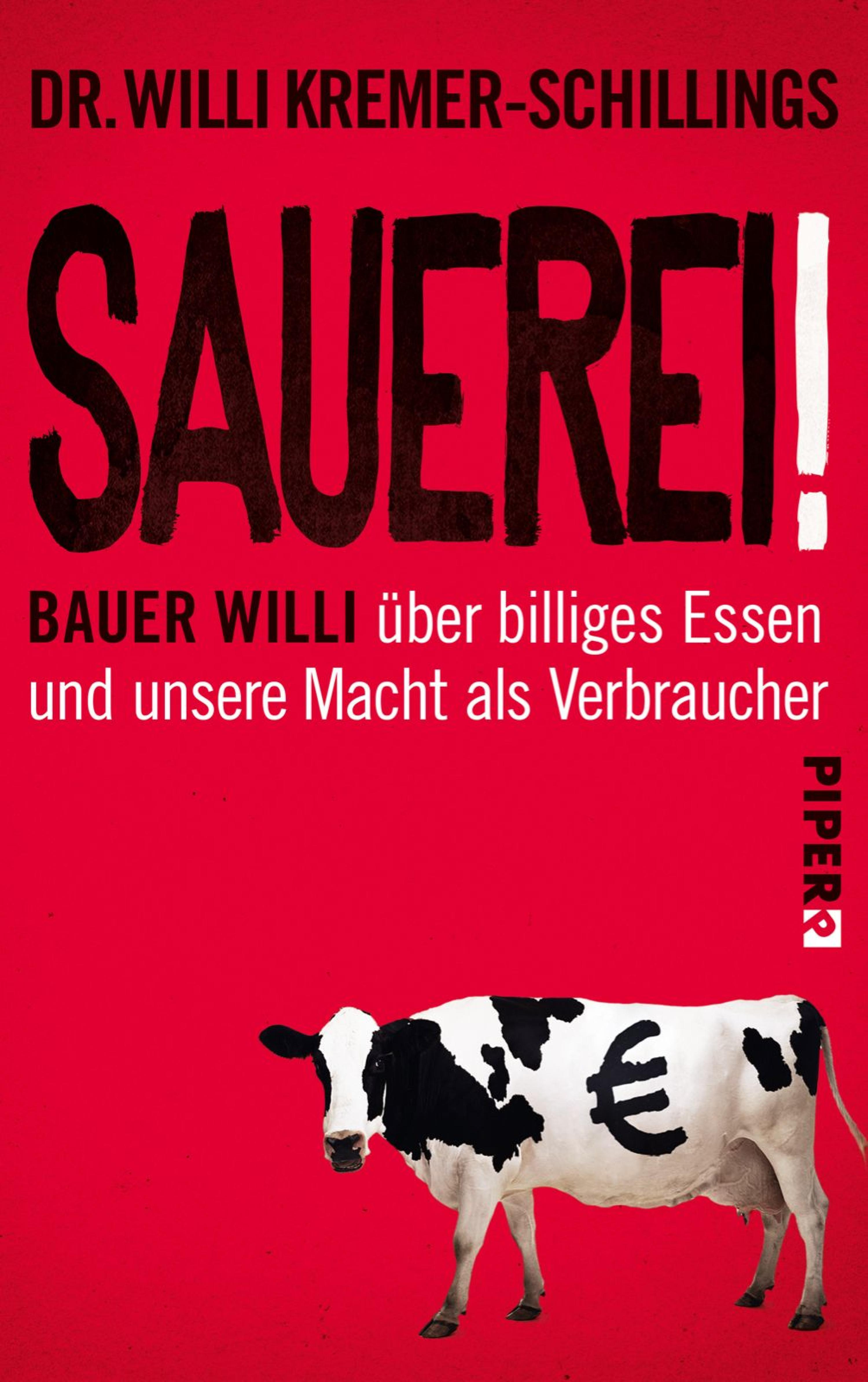 Sauerei! - Willi Kremer-Schillings - E-Book