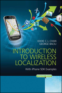 Introduction to Wireless Localization - Eddie C. L. Chan - E-Book