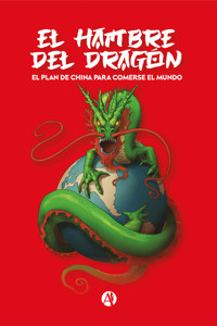 El Hambre del Dragón - Agustín Barletti - E-Book