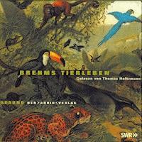 Brehms Tierleben - Alfred Brehm - Hörbuch