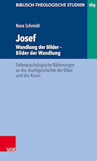 Josef - Wandlung der Bilder. Bilder der Wandlung - Nora Schmidt - E-Book