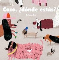 Coco, ¿dónde estás? - Cinta Arribas - E-Book