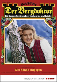 Der Bergdoktor 1816 - Andreas Kufsteiner - E-Book