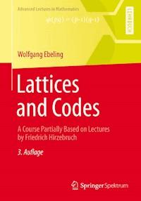 Lattices and Codes - Wolfgang Ebeling - E-Book