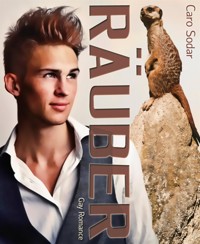 Räuber - Caro Sodar - E-Book