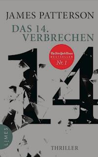 Das 14. Verbrechen - James Patterson - E-Book