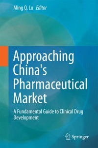 Approaching China's Pharmaceutical Market -  - E-Book