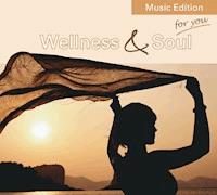 Wellness & Soul - Arnd Stein - Hörbuch