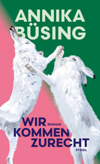 Wir kommen zurecht - Annika Büsing - E-Book + Hörbuch
