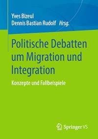 Politische Debatten um Migration und Integration -  - E-Book