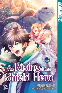 The Rising of the Shield Hero - Band 13 - Kyu Aiya - E-Book