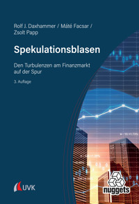 Spekulationsblasen - Rolf J. Daxhammer - E-Book