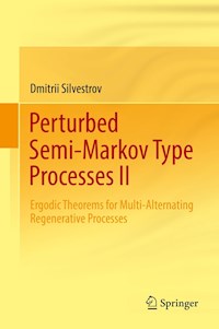 Perturbed Semi-Markov Type Processes II - Dmitrii Silvestrov - E-Book