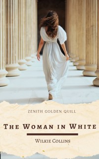 The Woman in White - Wilkie Collins - E-Book