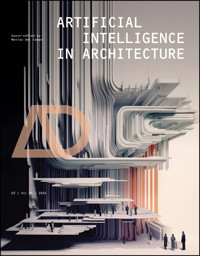 Artificial Intelligence in Architecture -  - E-Book