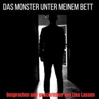 Das Monster unter meinem Bett - Lisa Lassen - Hörbuch