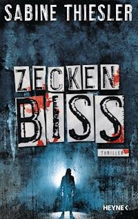 Zeckenbiss - Sabine Thiesler - E-Book