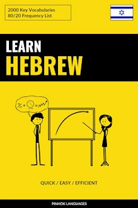 Learn Hebrew - Quick / Easy / Efficient - Pinhok Languages - E-Book