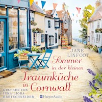 Sommer in der kleinen Traumküche in Cornwall (ungekürzt) - Jane Linfoot - Hörbuch