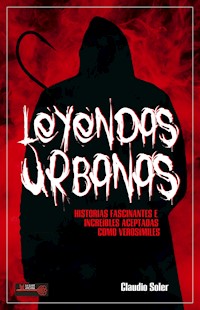 Leyendas urbanas - Claudio Soler - E-Book