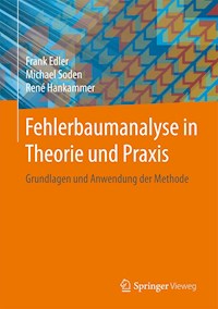 Fehlerbaumanalyse in Theorie und Praxis - Frank Edler - E-Book