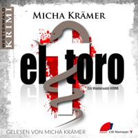 el toro - Micha Krämer - E-Book + Hörbuch