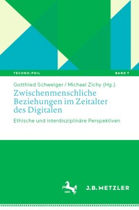Zwischenmenschliche Beziehungen im Zeitalter des Digitalen -  - E-Book